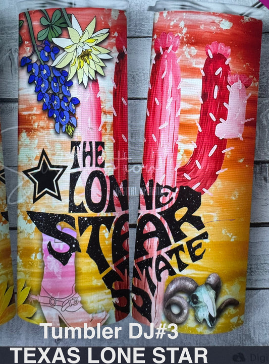 Tumbler DJ #3 TEXAS LONG STAR STATE